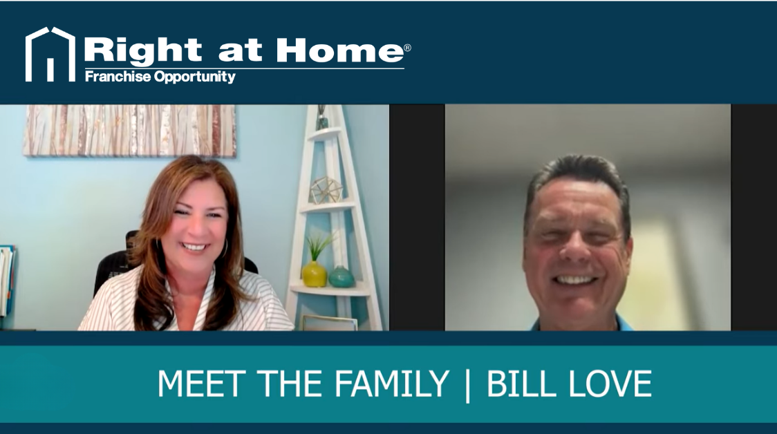 Meet the Right at Home Family | Bill Love